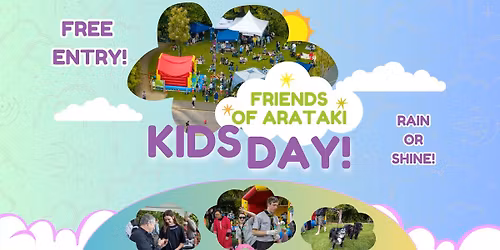 Friends of Arataki Kids Day!