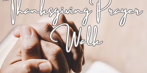 Operation Transformation\u2019s Thanksgiving Prayer Walk