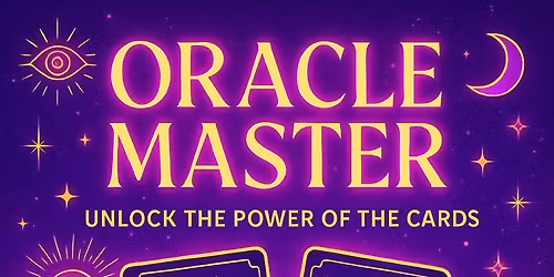 Oracle Master Class with Deck Included 23rd Nov