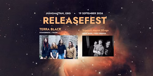 Releasefest: Terra Black + Mental Dfrogs | H\u00e4ngmattan