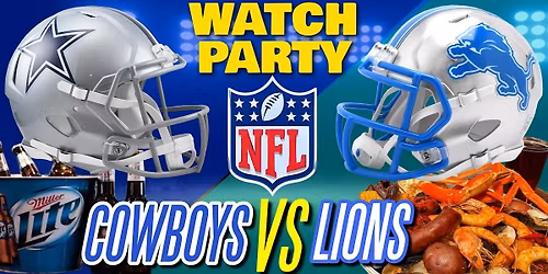 Cowboys vs Lions!! - Watch Party at The Revel!