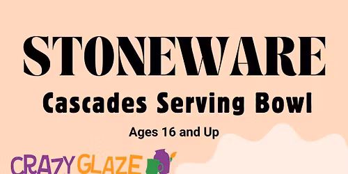 STONEWARE Cascades Serving Bowl (16+) (Ticket Required)