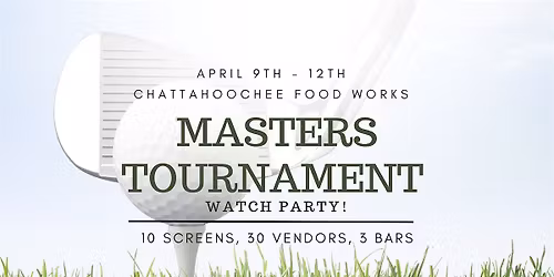 Masters Tournament Watch Party