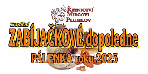 Zab\u00edja\u010dkov\u00e9 dopoledne 2025