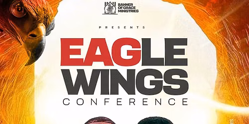 EAGLES WINGS CONFERENCE 