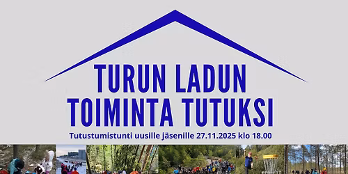 Tutustumistunti Turun Ladun uusille j\u00e4senille tai j\u00e4seniksi aikoville