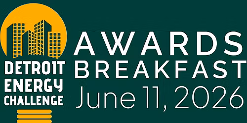 5th Annual Detroit Energy Challenge Awards Breakfast