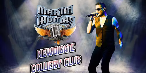 Martin Thomas Live @ Newdigate Colliery Club