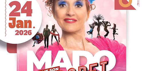 No\u00eblle Perna \u2013 "Mado fait son cabaret" \u00e0 Forcalquier \/ COMPLET