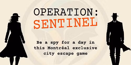 Operation: Sentinel - A City Escape Game