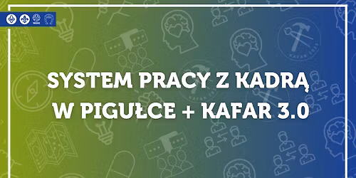 SYSTEM PRACY Z KADR\u0104  W PIGU\u0141CE + KAFAR 3.0