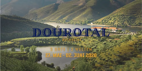 Portugal Weinreise 2026 \u2013 Porto & Douro-Tal exklusiv erleben \ud83c\udf77\ud83c\uddf5\ud83c\uddf9