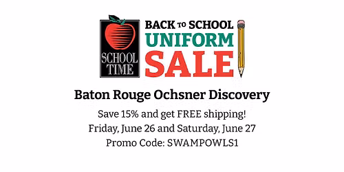Baton Rouge Ochsner Discovery Uniform Sale Days