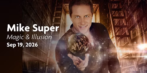 Mike Super Magic & Illusion