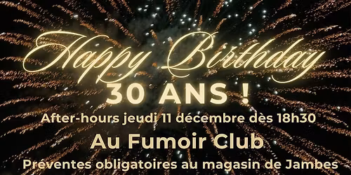 AFTER-HOURS 30 ANS