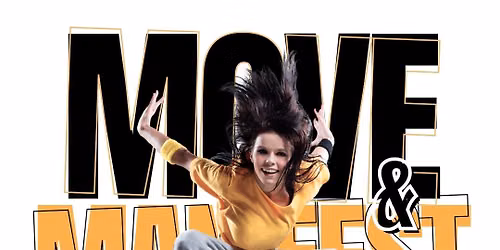 Move & Manifest