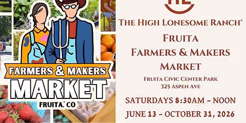The High Lonesome Ranch @ Fruita Farmers & Makers Market