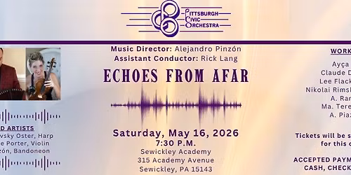 Pittsburgh Civic Orchestra's Echoes From Afar Concert