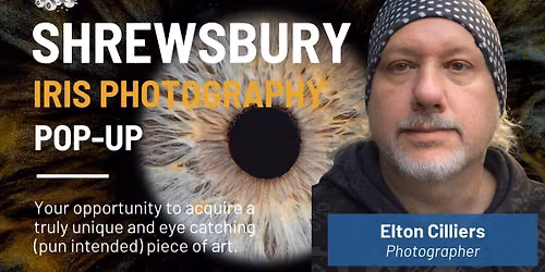 Shrewsbury, Shropshire Iris Eye Photography Pop-Up