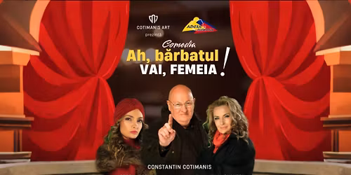 Ah, barbatul! Vai, femeia! - Constanta