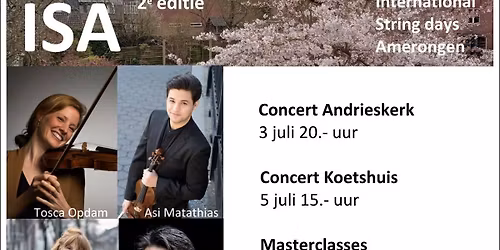 Vrijdag Concert Andrieskerk vr 03 jul (20.00-22.00) + Zondag Concert Koetshuis zo 05 jul (15.00-17.0