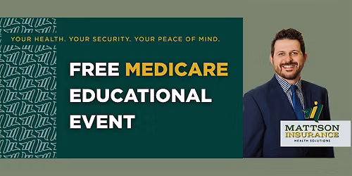 Medicare Educational Seminar | August 18th at 10:00 AM