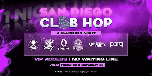 4 CLUBS IN 1 NIGHT FRIDAY JAN 2ND