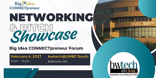 Big Idea CONNECTpreneur Baltimore Forum - Feb 4th IN PERSON