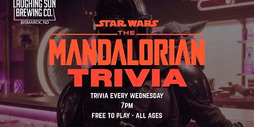 TRIVIA at Laughing Sun: Star Wars Mandalorian