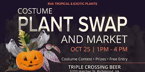 Costume Plant Swap and Market at Triple Crossing Beer Fulton