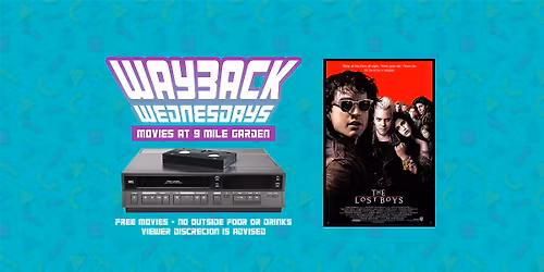 Wayback Wednesdays | The Lost Boys