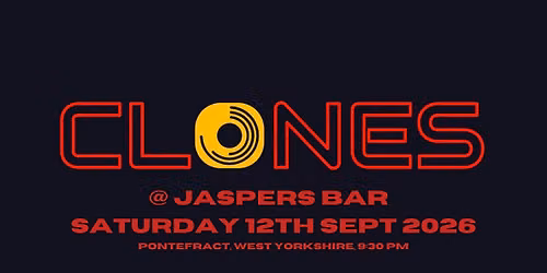 Clones at Jaspers Bar
