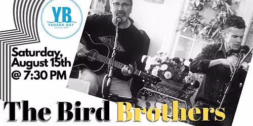 The Bird Brothers @ Yahara Bay Distillers