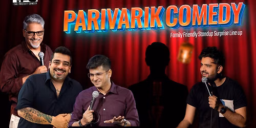 Parivarik Comedy - Line up Stand up Show in Gurgaon