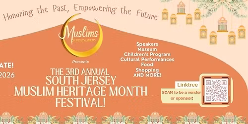 South Jersey Muslim Heritage Month Festival