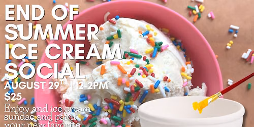 End of Summer Ice Cream Social