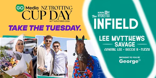 Go Media NZ Trotting Cup Day + Kirin Hyoketsu Infield \ud83d\udc34\ud83c\udfc6\ud83e\udd42\ud83c\udfb6