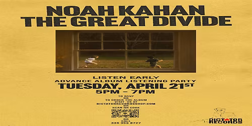 Noah Kahan Advance Album Listening Party