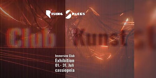 Rising Spaces - The First Exhibition - July '26