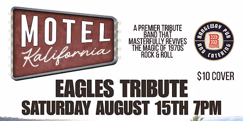 Motel Kalifornia - Eagles & 1970's Tribute on the Waterfront at Bargeway