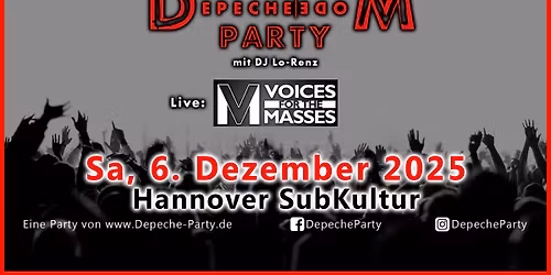 Depeche Mode Party + Voices for the Masses (DM Chor)  H-SubKultur 6.Dez 2025 DJ Lo-Renz AUSVERKAUFT