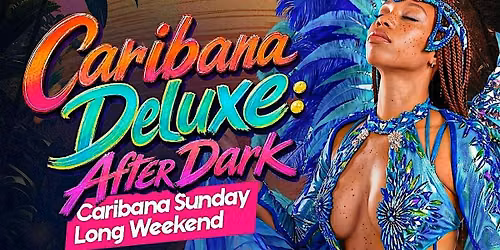 CARIBANA DELUXE: AFTER DARK