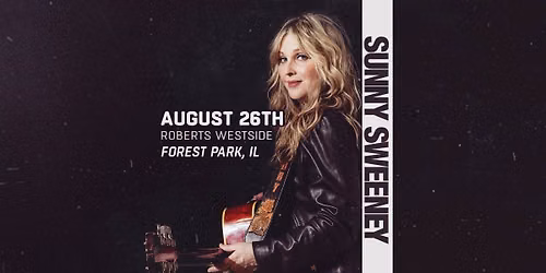 SUNNY SWEENEY - FOREST PARK, IL