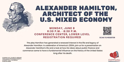 Alexander Hamilton, Architect of the US Mixed Economy