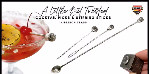 Class - A Little Bit Twisted - Make Cocktail Picks - In-Person