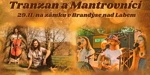 Spole\u010dn\u00fd koncert Tranzan a Mantrovn\u00edci