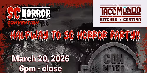 Halfway to SC Horror Convention Party!