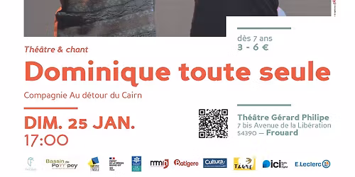 Dominique toute seule - Compagnie Au d\u00e9tour du Cairn