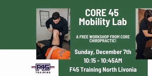 CORE 45 Mobility Lab