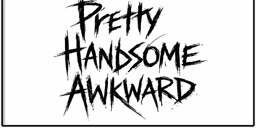Pretty Handsome Awkward - Pop Goes Metal 